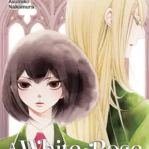 A WHITE ROSE IN BLOOM, VOL. 01
