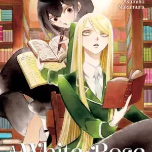 A WHITE ROSE IN BLOOM, VOL. 02