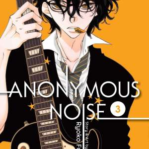 ANONYMOUS NOISE, VOL. 03