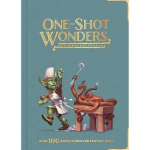 D&D One-Shot Wonders Book – Over 100 Quick-Prep Adventures for 5E